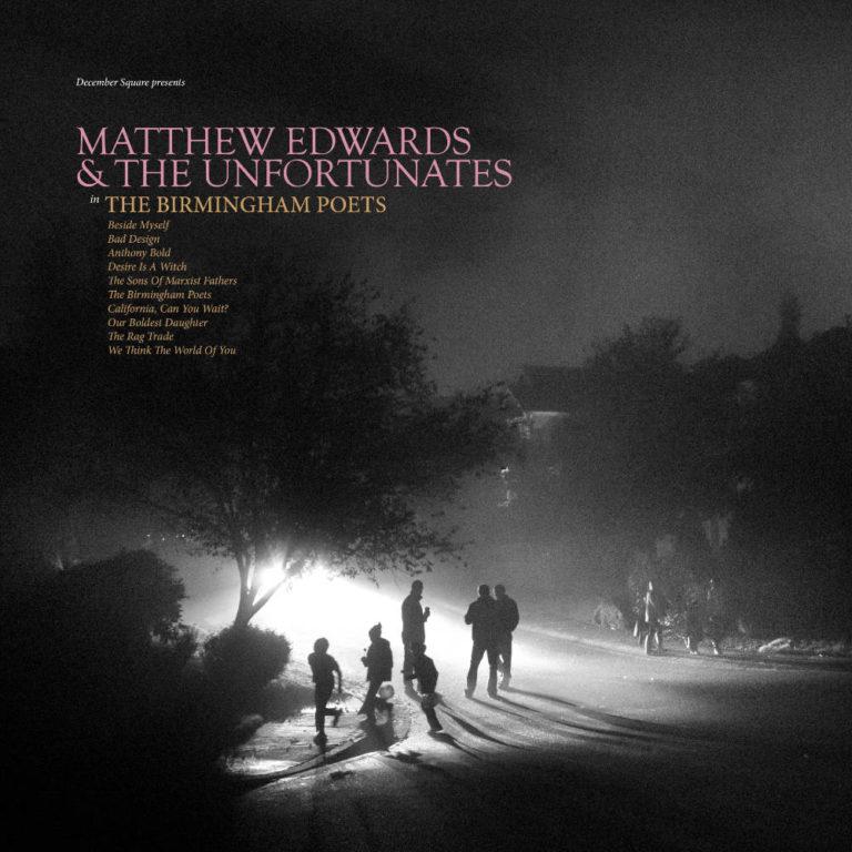 MATTHEW EDWARDS AND THE UNFORTUNATES - The Birmingham Poets - Album Cover - Artwork by Pascal Blua - 2019