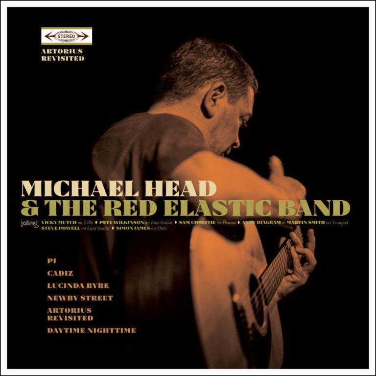 MICHAEL HEAD & THE RED ELASTIC BAND - Artorius Revisited - Album Cover - Artwork by Pascal Blua - 2017