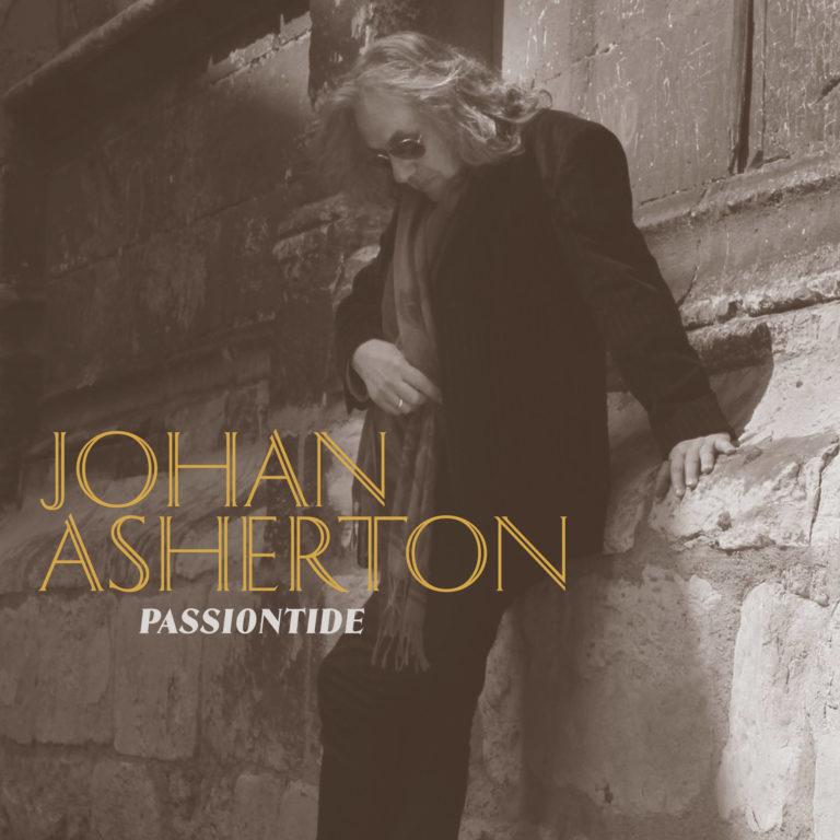 JOHAN ASHERTON - Passiontide - Artwork by Pascal Blua - 2020